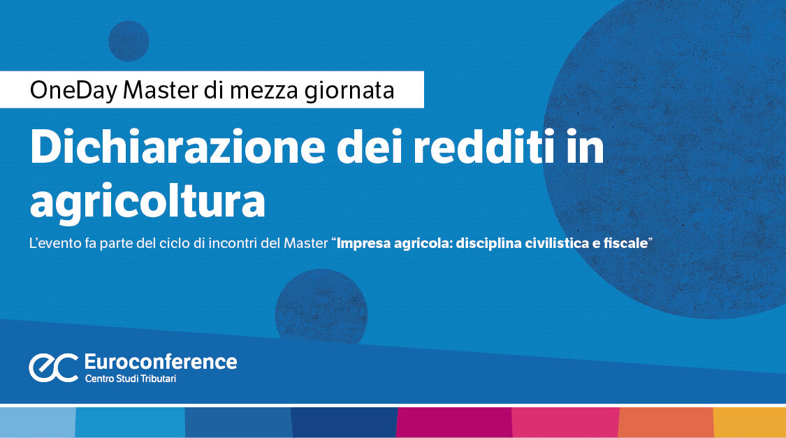 Immagine Dichiarazione dei redditi in agricoltura | Euroconference